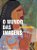 Livro O mundo das imagens - Imagem 1