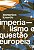 Livro Imperialismo e questão europeia - Imagem 1