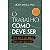 Livro O trabalho como deve ser: aprenda a ser feliz com o... - Imagem 1
