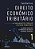 Livro Direito Econômico Tributário - Vol. 1 - Fundamentos, Teor... - Imagem 1