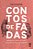 Livro Contos De Fadas - Modos De Ser E De Usar: Educação,... - Imagem 1