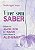 Livro Viver sem saber: Relatos de amor, dor e humor sobre... - Imagem 1