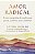 Livro Amor Radical - Imagem 1
