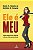 Livro Ele E Meu - Como Segurar Seu Homem E Livrar-Se Da Concorr... - Imagem 1