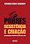 Livro Pobres, resistência e criação: personagens no encontro da... - Imagem 1