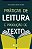 Livro Práticas de leitura e produção de texto - Imagem 1