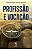 Livro Profissão e vocação: quando é preciso escolher ou t... - Imagem 1
