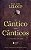 Livro O cântico dos cânticos: a sabedoria do amor - Imagem 1
