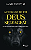 Livro A chegada de um deus selvagem: um livro surpreenden... - Imagem 1