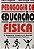 Livro Pedagogia Da Educação Fisica - Imagem 1