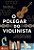 Livro O polegar do violinista: E outras histórias da gené... - Imagem 1
