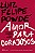 Livro Amor para corajosos - Imagem 1