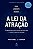 Livro A Lei Da Atração: O Segredo Para Obter Mais Do Que Você Q... - Imagem 1