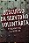 Livro Discurso da servidão voluntária - Imagem 1