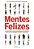 Livro Mentes felizes - Imagem 1