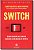 Livro SWITCH: como mudar as coisas quando a mudança é dif... - Imagem 1