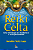 Livro Reiki Celta - Uma Introdução Ao Druidismo E À Ecoes... - Imagem 1