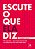Livro Escute o que ela diz - Imagem 1