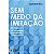Livro Sem Medo Da Imitação - Imagem 1