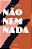 Livro Não nem nada - Imagem 1