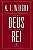 Livro Como Deus se tornou rei - Imagem 1