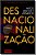 Livro Desnacionalização - Mitos, Riscos E Desafios - Imagem 1