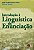 Livro Introdução a linguística da enunciação - Imagem 1