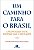 Livro Um caminho para o Brasil: A reciprocidade entre soc... - Imagem 1