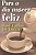 Livro Para o dia nascer feliz - Imagem 1