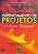 Livro Gerenciamento De Projetos E O Fator Humano - Imagem 1