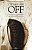 Livro O corpo em off: A doença e as práticas psi na pedia... - Imagem 1