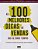 Livro 100 Melhores Dicas De Vendas Dos Ultimos Tempos - Imagem 1