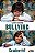 Livro Bullying Eu Sobrevivi! - Imagem 1