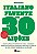 Livro Italiano fluente em 30 lições: Vocabulário, gramáti... - Imagem 1
