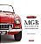 Livro MGB, MGC & MGB GT V8: O esportivo mais elegante do ... - Imagem 1