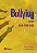 Livro Bullying sem blá-blá-blá - Imagem 1