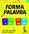 Livro Forma palavra: Junte letras e/ou sílabas e solte a ... - Imagem 1