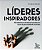 Livro Líderes inspiradores: 100 reflexões motivadoras bas... - Imagem 1