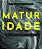 Livro Maturidade: 100 questões para falar da vida adulta - Imagem 1