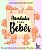 Livro Atividades para bebês: Do nascimento a um ano de vi... - Imagem 1