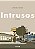 Livro Intrusos: contos - Imagem 1