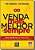 Livro Venda Mais, Melhor e Sempre - Imagem 1