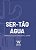 Livro Ser-Tão-Água - Imagem 1