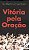 Livro Vitoria Pela Oracao - Imagem 1