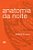 Livro Anatomia Da Noite - - Imagem 1