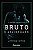 Livro Bruto e apaixonado - Imagem 1