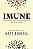 Livro Imune: A extraordinária história de como o organism... - Imagem 1