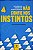 Livro Não confie nos instintos: use os dados para consegu... - Imagem 1