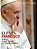 Livro O Papa Francisco - Quem E O Que Pensa E O Que O Esp... - Imagem 1