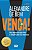Livro Vença: Uma administração feliz e simplificada nas empresas - Imagem 1